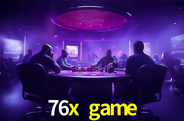 Game Statistics 76x game